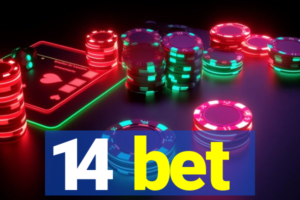 14 bet